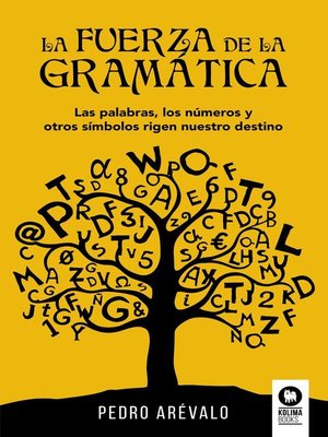 cover image of La fuerza de la gramática